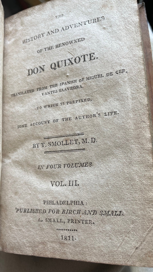 VERY RARE. 1811. Cervantes. The History and Adventures of the Renowned Don Quixote. First Separate American Edition.