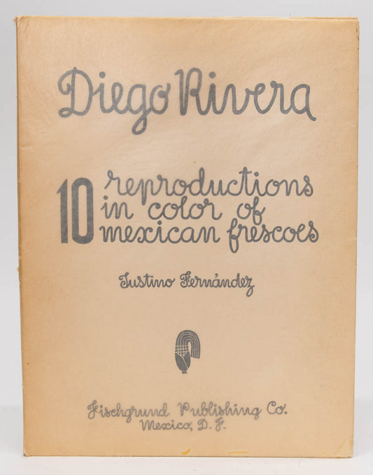 1946. Diego Rivera. 10 Reproductions In Color Of Mexican Frescoes. Justino Fernandez.