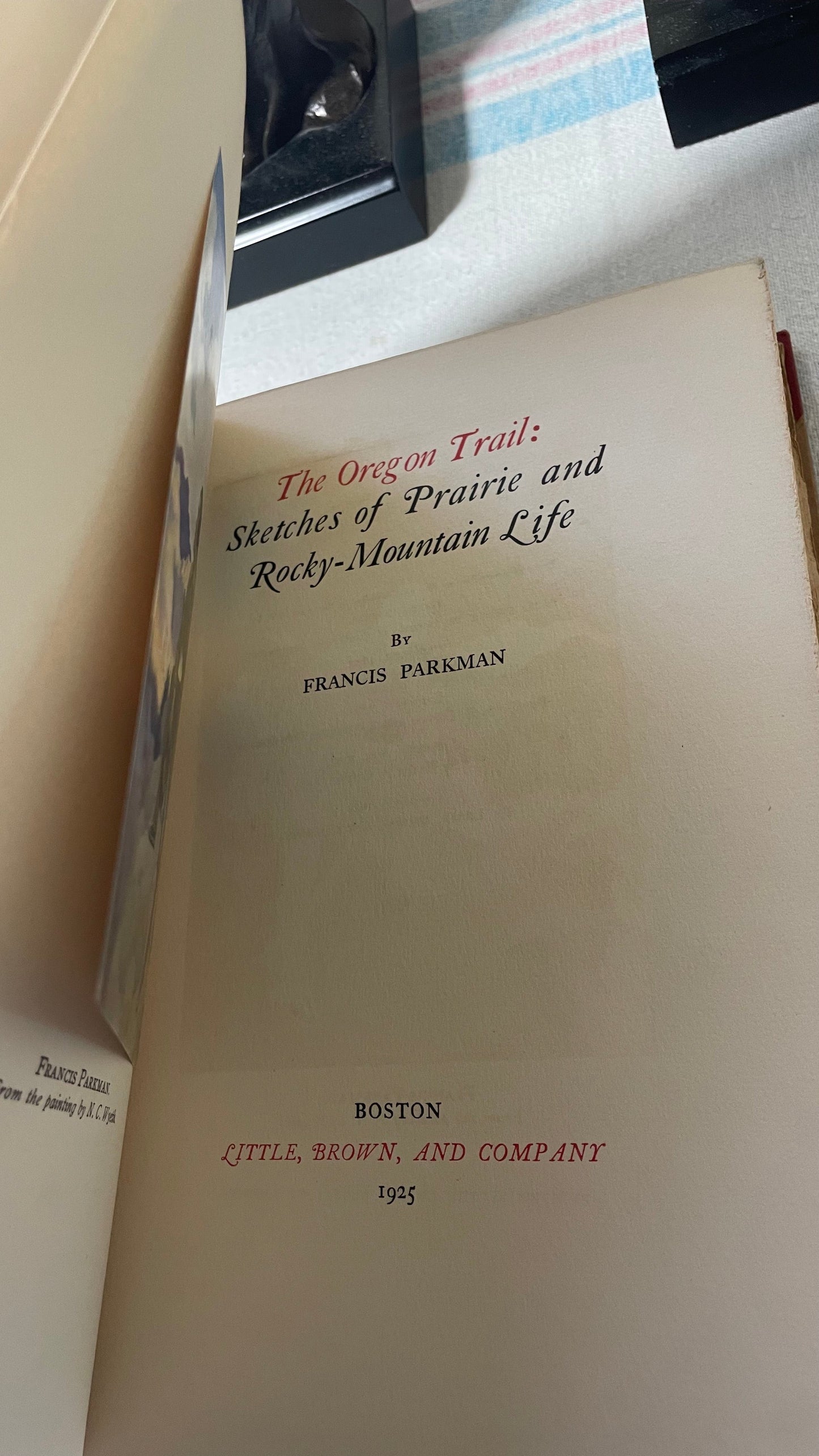 The Oregon Trail by Francis Parkman, Illustrated by N.C. Wyeth. 1925. RARE. Limited Edition