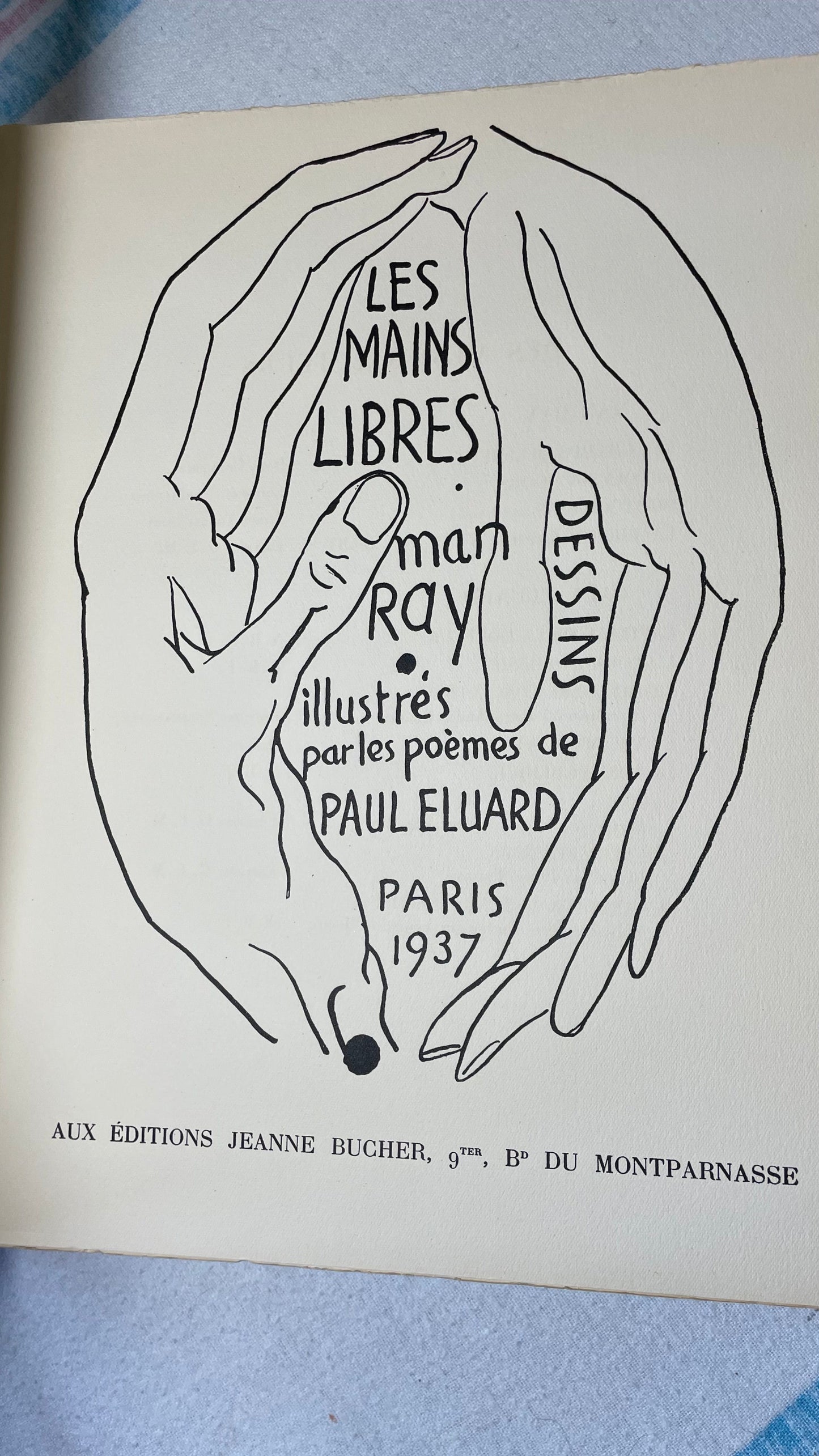 1937. Man Ray. Paul Eluard. Les Mains Libres
