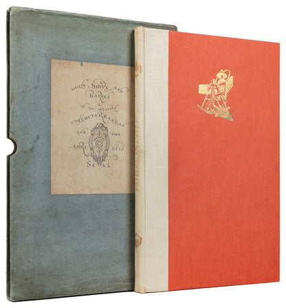 Sailing-Ships and Barges of the Western Mediterranean and Adriatic Seas, with a red-and-cream binding in front of a blue-gray slipcase.