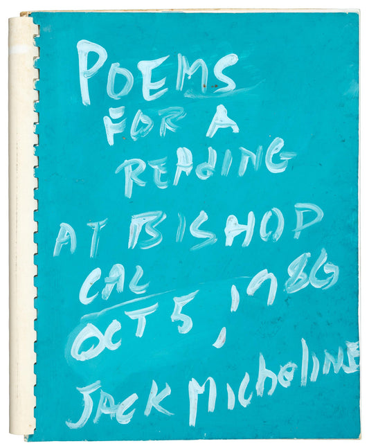 EXTREMELY RARE. Poems for a Reading at Bishop, CAL Oct. 5, 1986. Jack Micheline